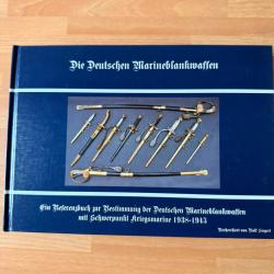 Tr&egrave;s rare livre sur les dagues et sabres allemands  1938 - 1945