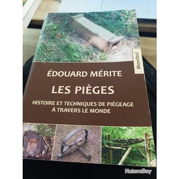 Livre Edouard MERITE " Les Pi�ges "