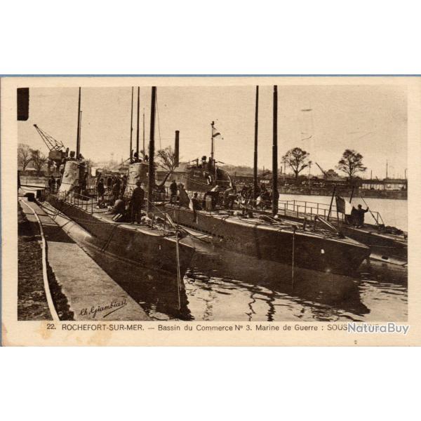 Carte postale ancienne Rochefort-sur-Mer Bassin du Commerce sous-marins - N�8983