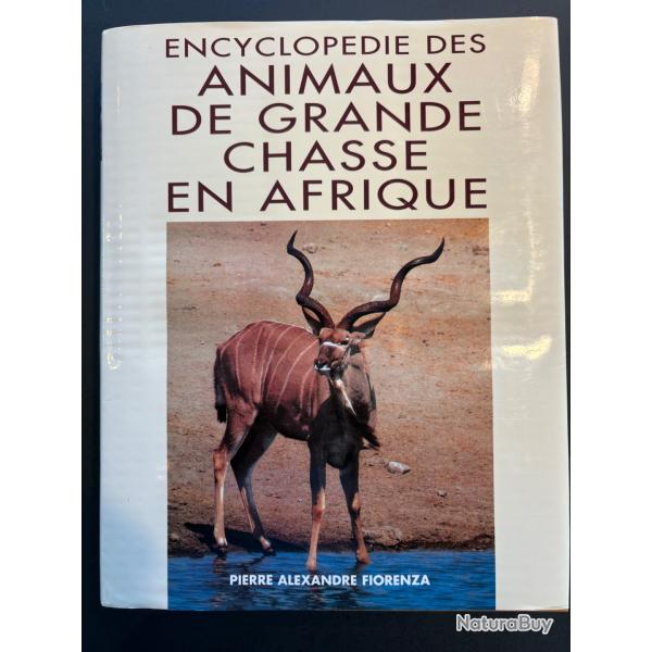 Encyclop�die des animaux de grande chasse en Afrique