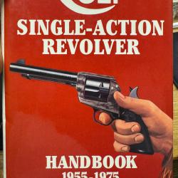 livre COLT single action revolver handbook 1955-1975 don wilkerson