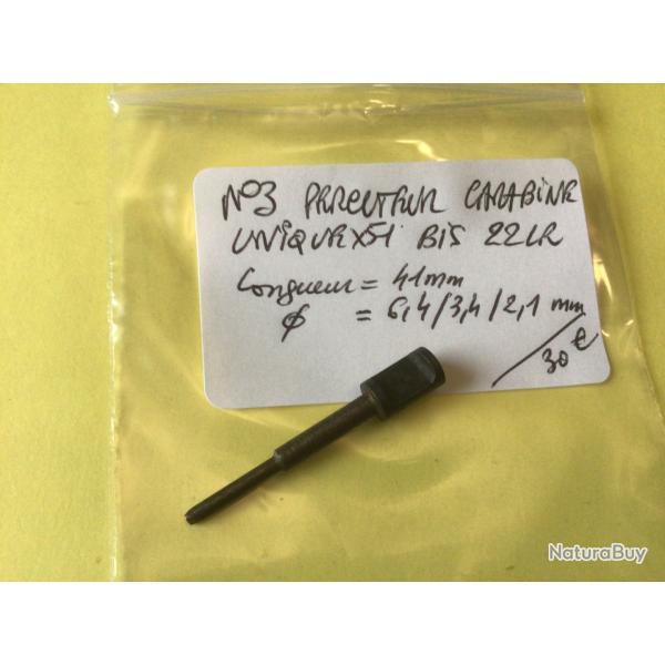 VENDU PAR LE-CUIRASSIER N�3 PERCUTEUR  CARABINE UNIQUE X51 BIS 22 LR