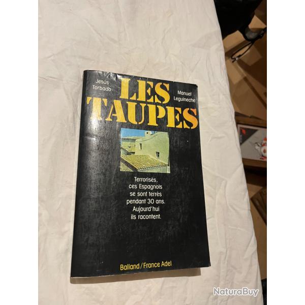 Les Taupes guerre d'Espagne Jes�s Torbado Manuel Leguineche  1979