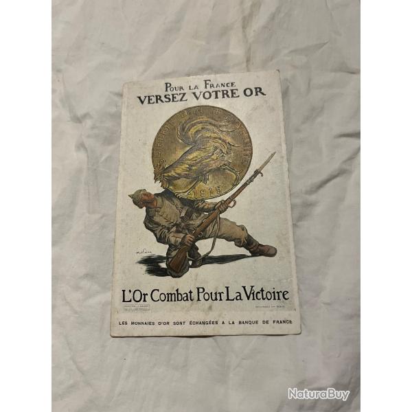 CPA pour la France versez votre Or L'oOr combat pour la victoire coq casque � pointe