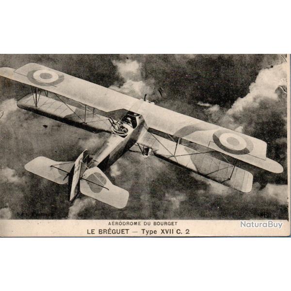 Carte postale ancienne - A�rodrome du Bourget - Le Br�guet Type XVII C. 2-N�9007