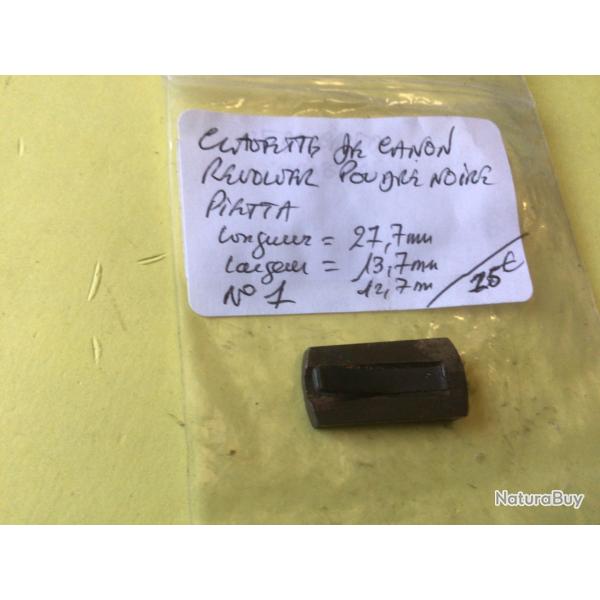 VENDU PAR LE-CUIRASSIER N�1 CLAVETTE DE CANON REVOLVER PIETTA POUDRE NOIRE