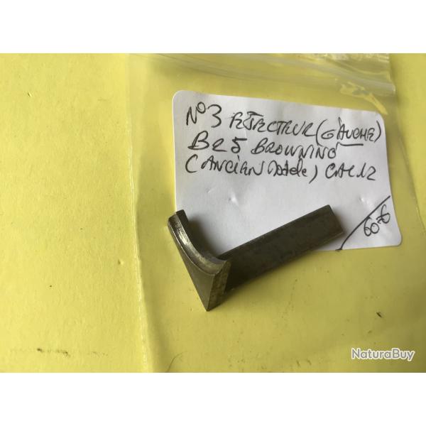 VENDU PAR LE-CUIRASSIER N� 3 EJECTEUR GAUCHE  FUSIL BROWNING B25 ANCIEN MOD�LE CAL 12