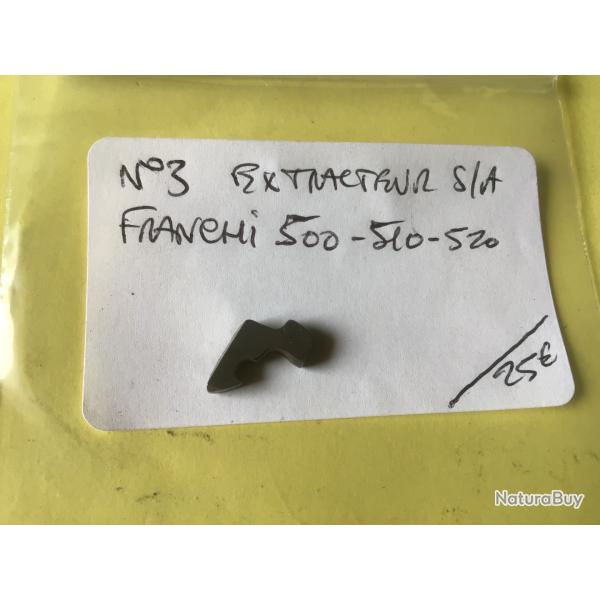 VENDU PAR LE-CUIRASSIER  N� 3 EXTRACTEUR S/A FRANCHI 500/510/ 520 CAL 12