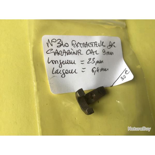 VENDU PAR LE-CUIRASSIER  N�310 EXTRACTEUR CARABINE GAUCHER CAL 9 MM