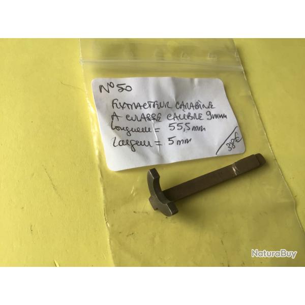 VENDU PAR LE-CUIRASSIER  N�50 EXTRACTEUR CARABINE GAUCHER CAL 9 MM
