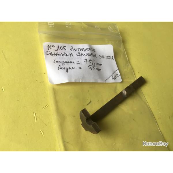 VENDU PAR LE-CUIRASSIER N�105 EXTRACTEUR CARABINE GAUCHER CAL 22 LR