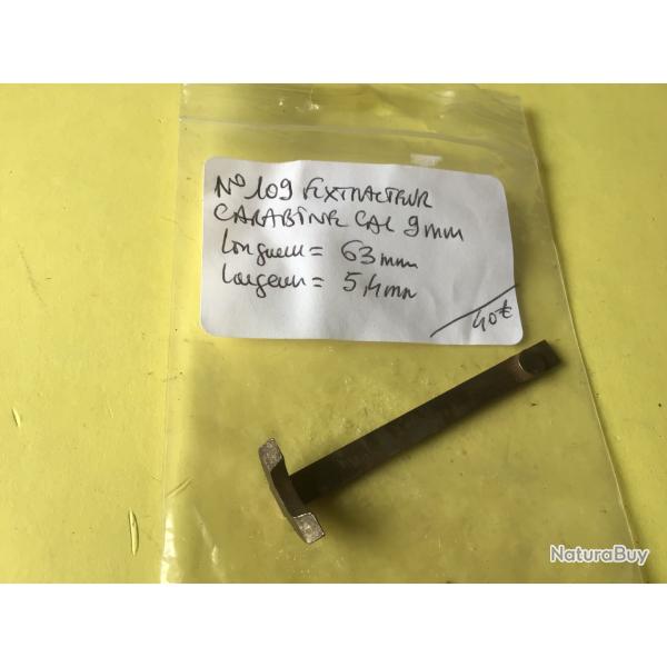 VENDU PAR LE-CUIRASSIER N�109 EXTRACTEUR CARABINE  GAUCHER CAL 9 MM