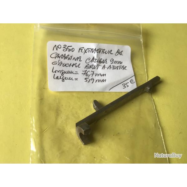 VENDU PAR LE-CUIRASSIER N�350 EXTRACTEUR CARABINE  GAUCHER CAL 9 MM