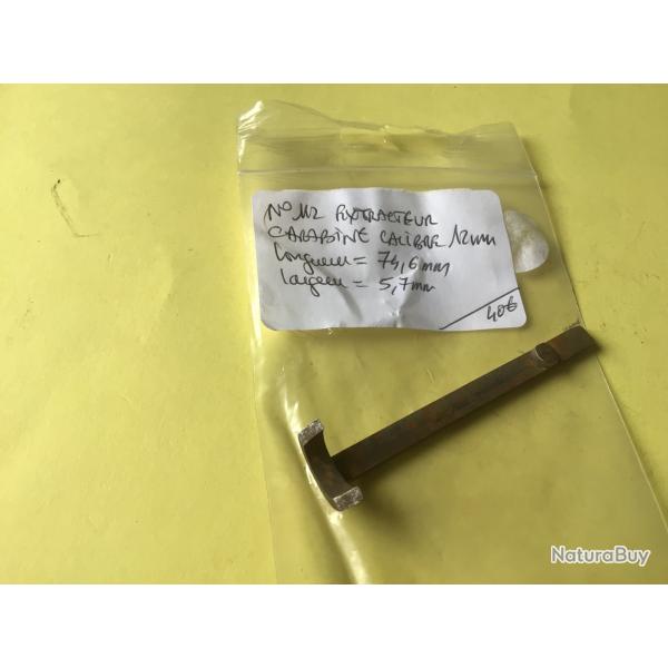 VENDU PAR LE-CUIRASSIER N� 112 EXTRACTEUR CARABINE  GAUCHER CAL 12 MM