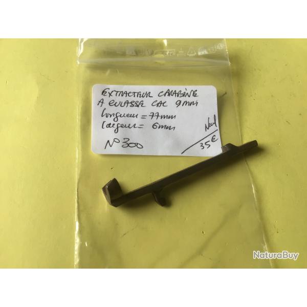 VENDU PAR LE-CUIRASSIER N� 300 EXTRACTEUR CARABINE  GAUCHER CAL 9 MM