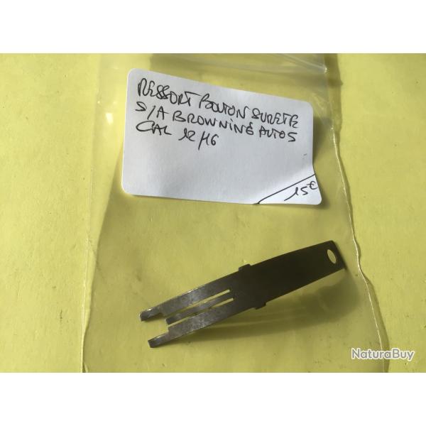 VENDU PAR LE-CUIRASSIER  RESSORT DE S�RET� FUSIL S/A BROWNING AUTO 5 CAL 12/16