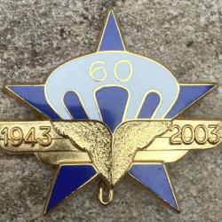 1&deg; R&eacute;giment de Chasseurs Parachutistes, 1943 2003, 60&deg; anniversaire-Matricul&eacute;