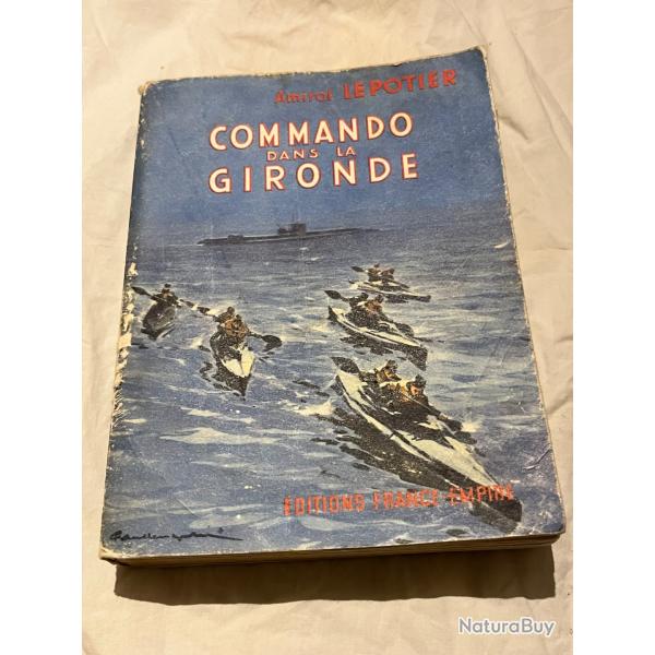 Commando dans la Gironde