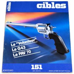 Magazine Cibles N&deg;151 Octobre 1982 - G43 PAV 70 Volunteer Parker-Hale