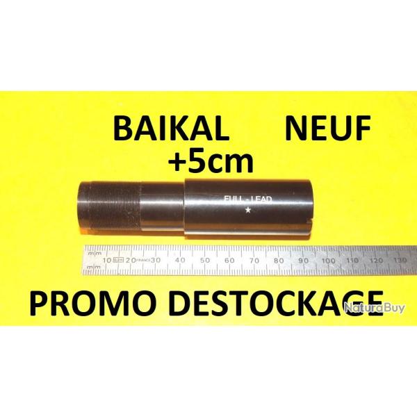 FULL choke BAIKAL +5cm BAIKAL MP153 BAIKAL MP155 � 35.00 Eur !!!! NEUF - VENDU PAR JEPERCUTE (RI274)
