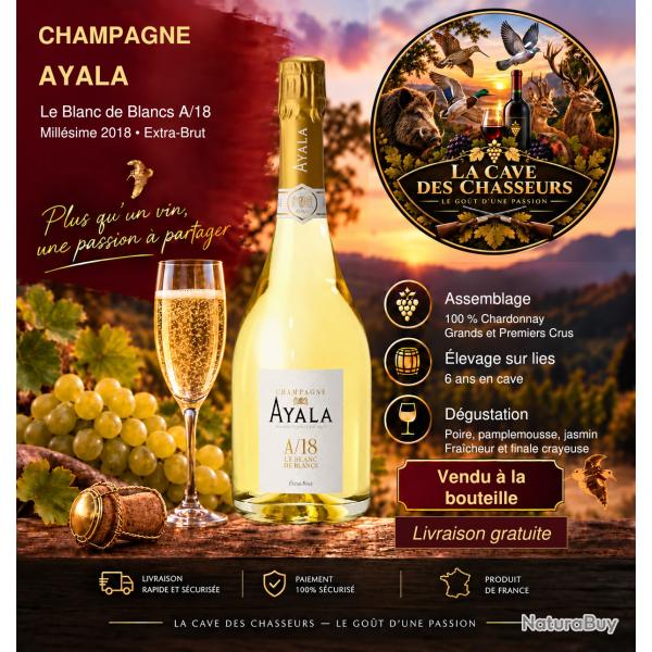CHAMPAGNE AYALA BLANC DE BLANC BRUT 75CL LIVRAISON GRATUITE