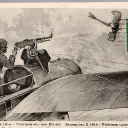 Carte postale illustr&eacute;e - Le 2 Septembre 1914 - V&eacute;drines sur son Bl&eacute;riot -N&deg;8924