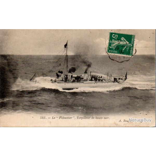 Carte postale ancienne - Torpilleur de haute mer Le Flibustier -N�3466