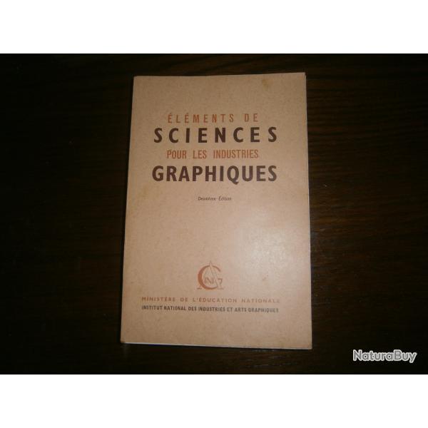 livre �l�ments de sciences pour les industries graphiques