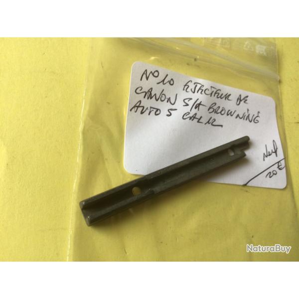VENDU PAR LE-CUIRASSIER N�10 EJECTEUR DE CANON S/A BROWNING AUTO 5 CALIBRE 12