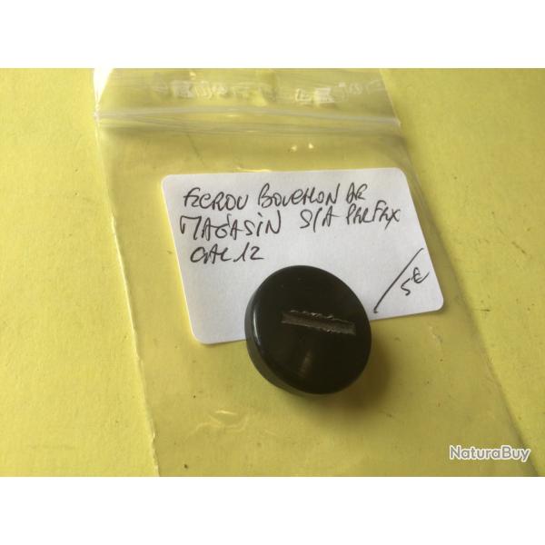 VENDU PAR LE-CUIRASSIER �CROU DE BOUCHON DE MAGASIN  S/A PERFEX MANUFRANCE CALIBRE 12