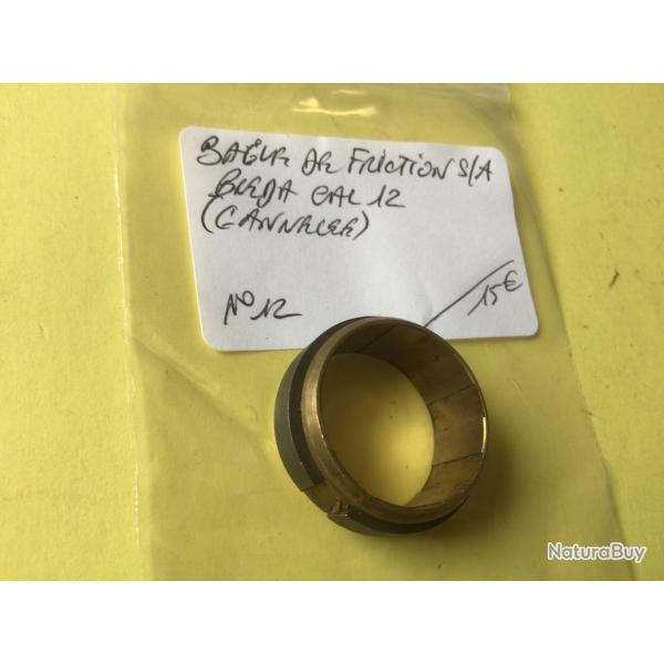 VENDU PAR LE-CUIRASSIER N�12 BAGUE DE FRICTION CANNEL�E S/A BREDA CALIBRE 12