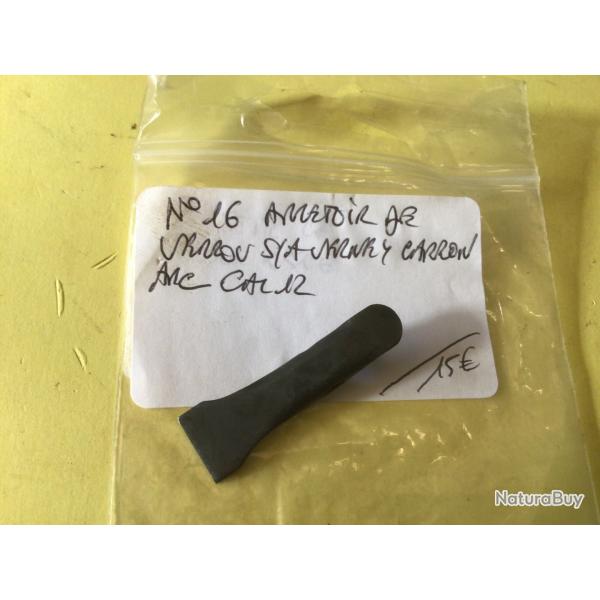 VENDU PAR LE-CUIRASSIER N� 16 ARR�TOIR  VERROU  VERNEY CARRON ARC CAL12