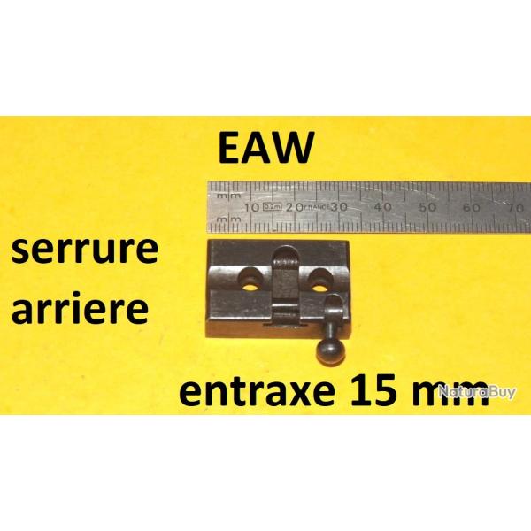 serrure arri�re EAW pivot entraxe 15mm � 25.00 Euros !!!! - VENDU PAR JEPERCUTE (RI285)