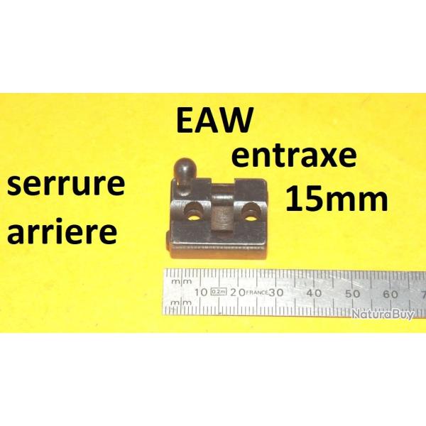 serrure arri�re EAW pivot entraxe 15mm � 25.00 Euros !!!! - VENDU PAR JEPERCUTE (RI286)