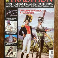 Tradition magazine, histoire militaire n&deg;131 - uniformes, armes, collections 131