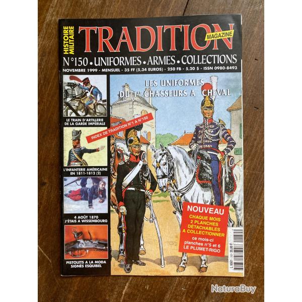 Tradition magazine, histoire militaire n�150 - uniformes, armes, collections 150