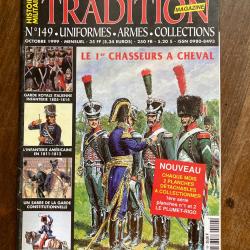 Tradition magazine, histoire militaire n&deg;149 - uniformes, armes, collections 149