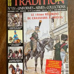 Tradition magazine, histoire militaire n&deg;151 - uniformes, armes, collections 151