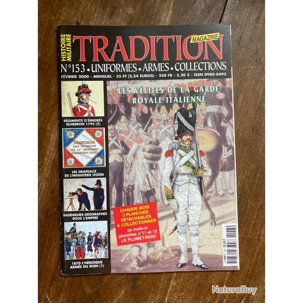 Tradition magazine, histoire militaire n�153 - uniformes, armes, collections 153