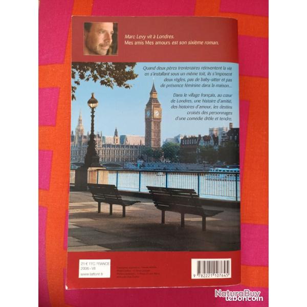 Livre "Mes amis mes amour de Marc Levy"