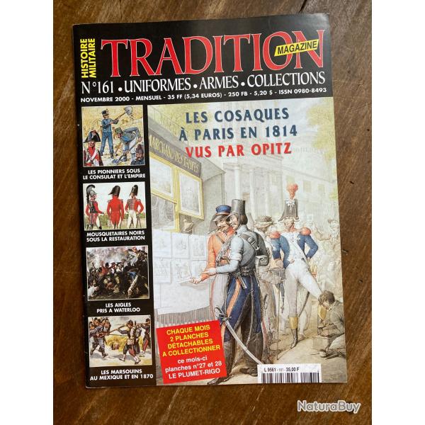 Tradition magazine, histoire militaire n�161 - uniformes, armes, collections 161