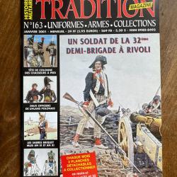 Tradition magazine, histoire militaire n&deg;163 - uniformes, armes, collections 163