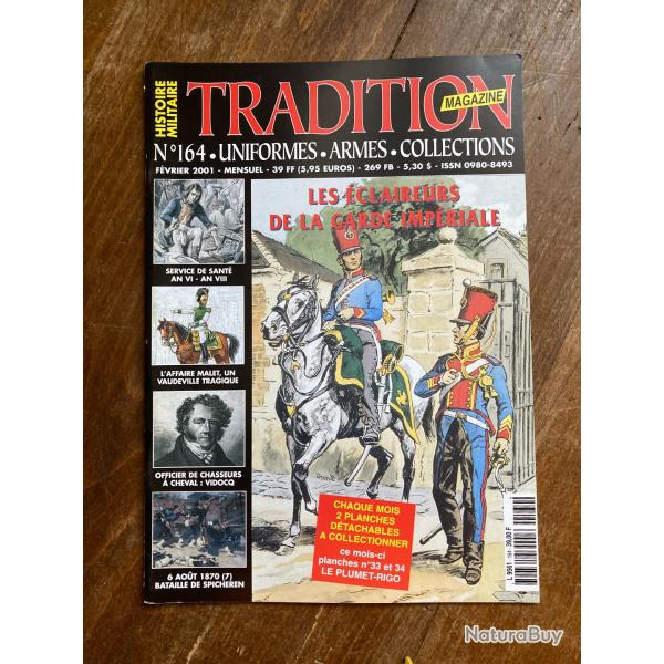 Tradition magazine, histoire militaire n�164 - uniformes, armes, collections 164