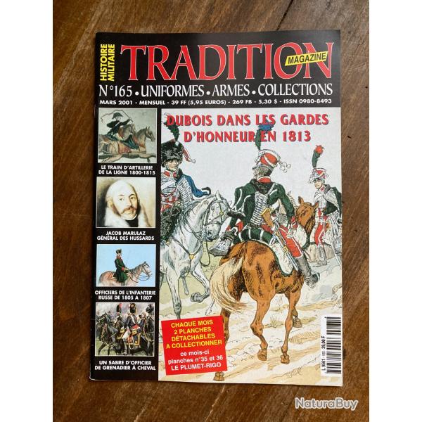 Tradition magazine, histoire militaire n�165 - uniformes, armes, collections 165