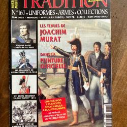 Tradition magazine, histoire militaire n&deg;167 - uniformes, armes, collections 167
