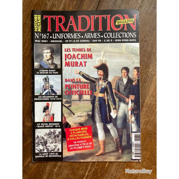 Tradition magazine, histoire militaire n�167 - uniformes, armes, collections 167