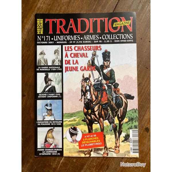 Tradition magazine, histoire militaire n�171 - uniformes, armes, collections 171