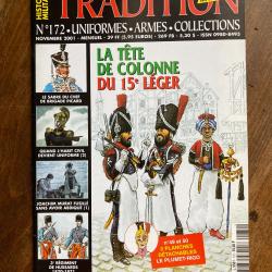 Tradition magazine, histoire militaire n&deg;172 - uniformes, armes, collections 172