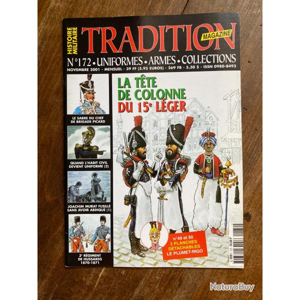 Tradition magazine, histoire militaire n�172 - uniformes, armes, collections 172
