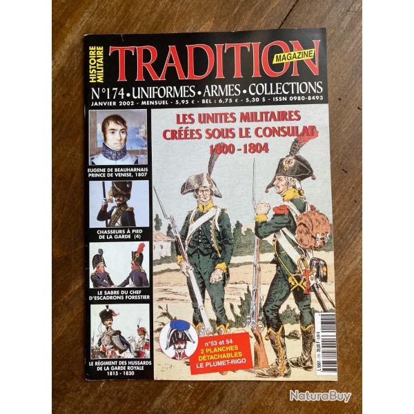 Tradition magazine, histoire militaire n�174 - uniformes, armes, collections 174